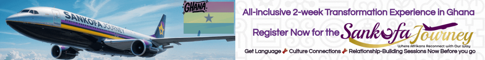 SankofaJourney.com say yes when you register for the 2025 trip to Ghana Black travel experience